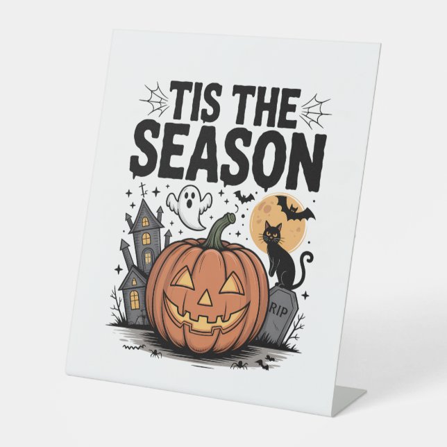 Tis the Season Halloween Pedestal Sign (Front)