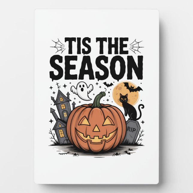 Tis the Season Halloween Plaque (Front)