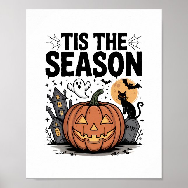 Tis the Season Halloween Poster (Front)