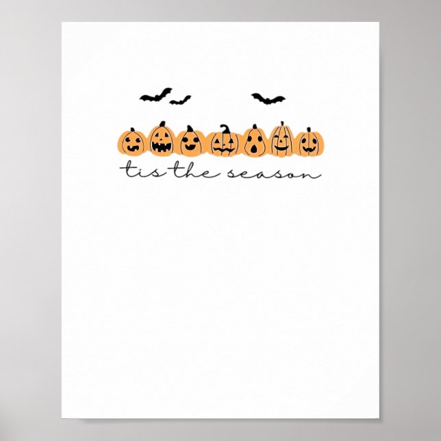 Tis The Season Halloween Spooky Season Halloween D Poster (Front)