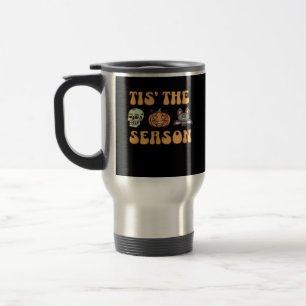 Tis The Season Halloween Travel Mug