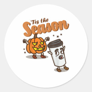 Tis The Season Hate Pumpkin Spice Latte Halloween Classic Round Sticker