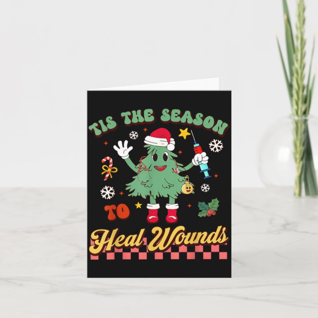 Tis The Season Heal Wound Care Nurse Christmas Ost Card (Front)