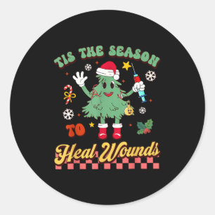 Tis The Season Heal Wound Care Nurse Christmas Ost Classic Round Sticker