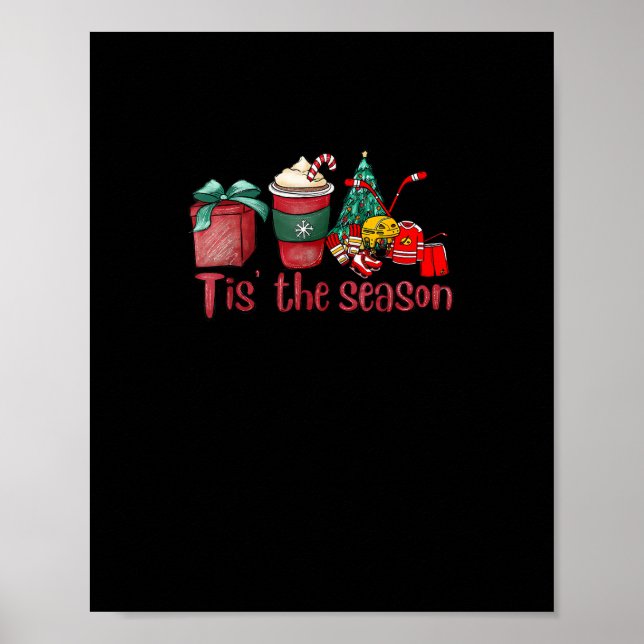 Tis The Season Hockey Christmas Coffee Santa Poster (Front)
