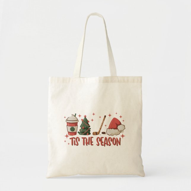 Tis The Season Hockey Winter Sports Holiday  Tote Bag (Front)