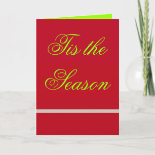 Tis the Season Holiday Card