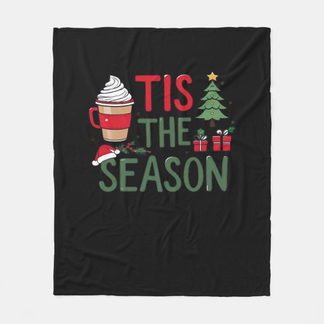 Tis The Season Holiday Cheer Fleece Blanket (Front)