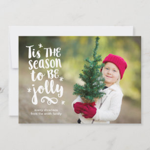 'Tis the Season Holiday Photo Card