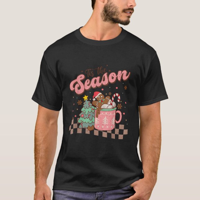 Tis The Season Hot Cocoa Gingerbread Cookie Christ T-Shirt (Front)