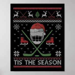 Tis The Season Ice Hockey Ugly Christmas Sweater M Poster