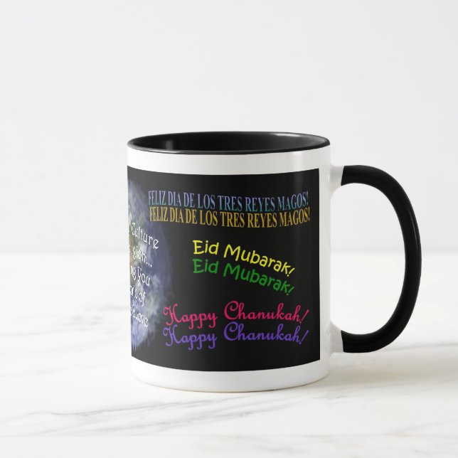 'Tis the Season - In Any Culture or Religion - Mug (Right)
