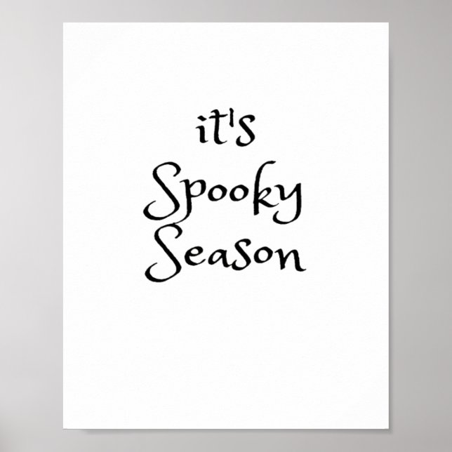 Tis The Season - Its Spooky Season Poster (Front)