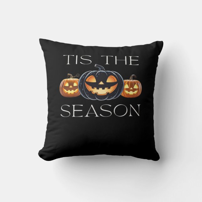 Tis The Season Jack O Lantern Funny Halloween Spoo Cushion (Front)