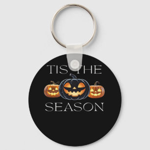 Tis The Season Jack O Lantern Funny Halloween Spoo Key Ring