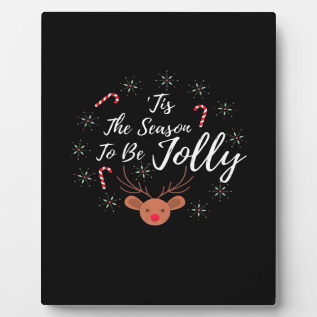 Tis The Season Jolly Plaque (Front)