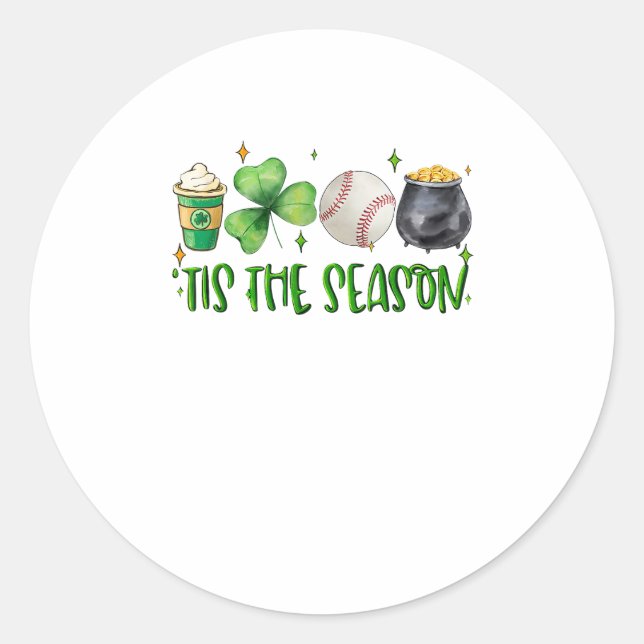 Tis The Season Latte Patricks Day Baseball Classic Round Sticker (Front)