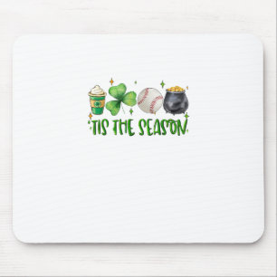 Tis The Season Latte Patricks Day Baseball Mouse Mat