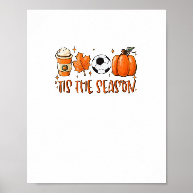Tis The Season Leaf Latte Autumn Football Poster (Front)