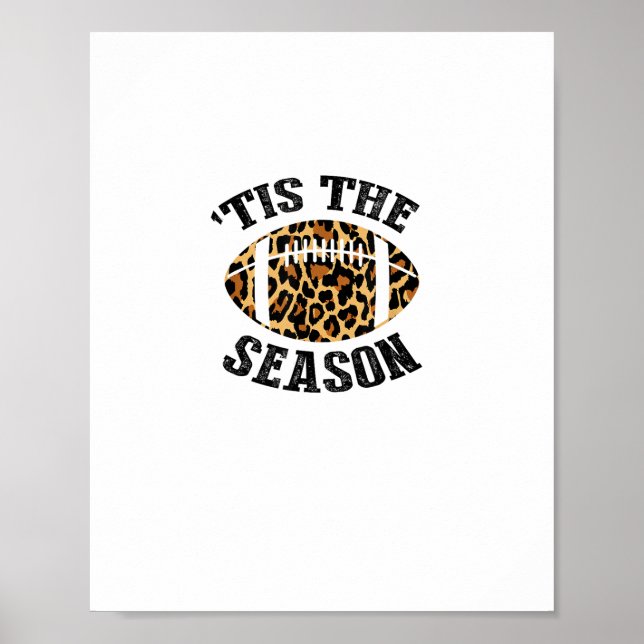 Tis The Season Leopard Football Season Game Day Poster (Front)