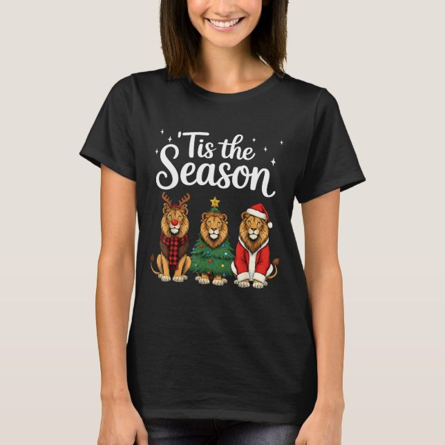 Tis The Season Lion Christmas Santa Safari Animal  T-Shirt (Front)