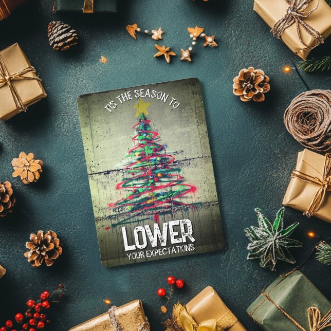 Tis the Season  Lower Your Expectations Rude Xmas Holiday Card (Creator Uploaded)