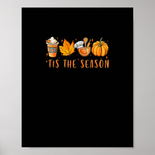 Tis The Season Lunch Lady Pumpkin Spice Fall Leave Poster