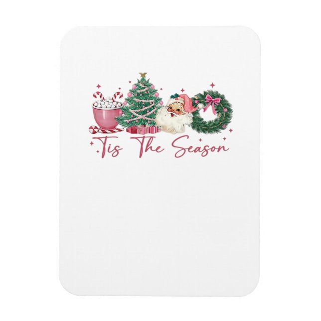 Tis The Season Merry Christmas Cute Xmas Coffee Ch Magnet (Vertical)