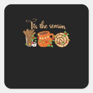 Tis The Season Mexican Christmas Cafecito Pan Dulc Square Sticker