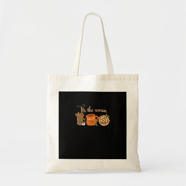Tis The Season Mexican Christmas Cafecito Pan Dulc Tote Bag (Front)