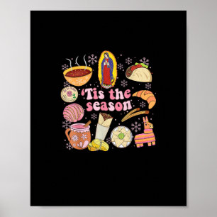 Tis The Season Mexican Christmas Holiday Poster