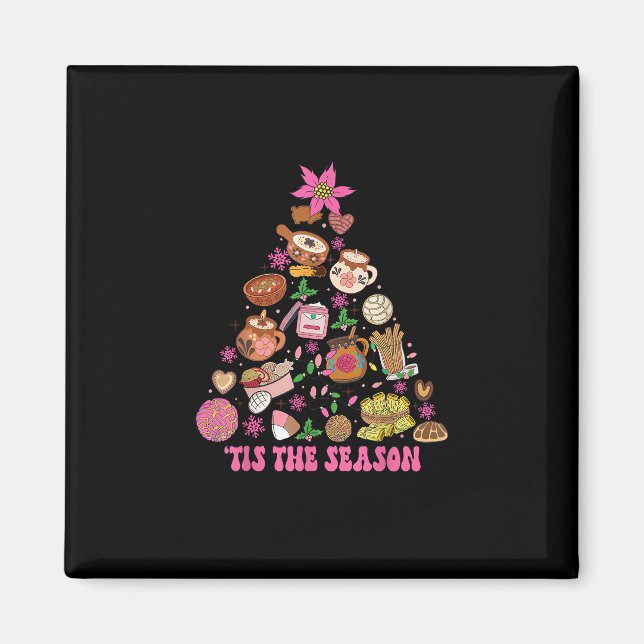 Tis The Season Mexican Christmas Tree Tamales Pan  Magnet (Front)