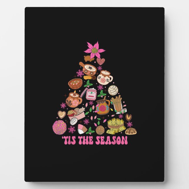 Tis The Season Mexican Christmas Tree Tamales Pan  Plaque (Front)