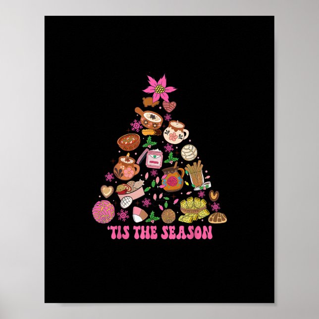 Tis The Season Mexican Christmas Tree Tamales Pan  Poster (Front)