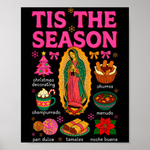 Tis The Season Mexican Christmas Xmas Food Pan Dul Poster