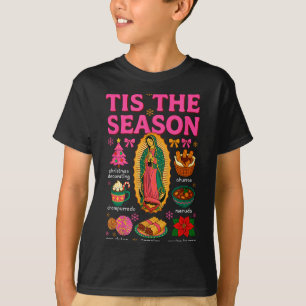 Tis The Season Mexican Christmas Xmas Food Pan Dul T-Shirt