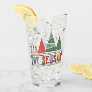Tis The Season Modern Christmas Typography Glass