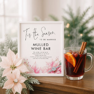 Tis the season Mulled Wine Bar Bridal Shower Poster