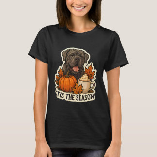 Tis The Season Neopolitan Mastiff Dog Fall Autumn  T-Shirt