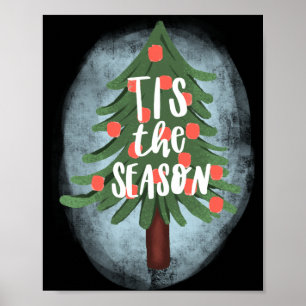 Tis The Season Poster