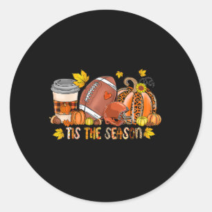 Tis The Season Pumpkin American Football Thanksgiv Classic Round Sticker