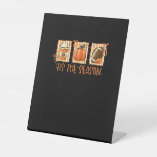 Tis The Season Pumpkin American Football Thanksgiv Pedestal Sign