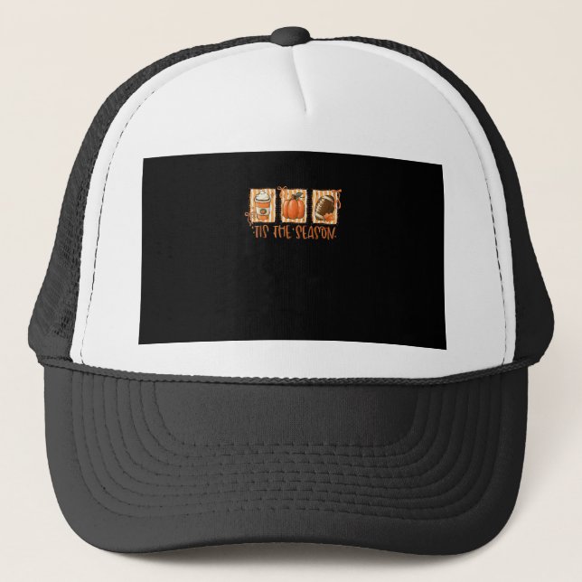 Tis The Season Pumpkin American Football Thanksgiv Trucker Hat (Front)