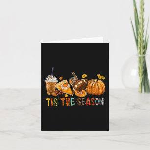 Tis The Season Pumpkin And Spice Football Hallowee Card