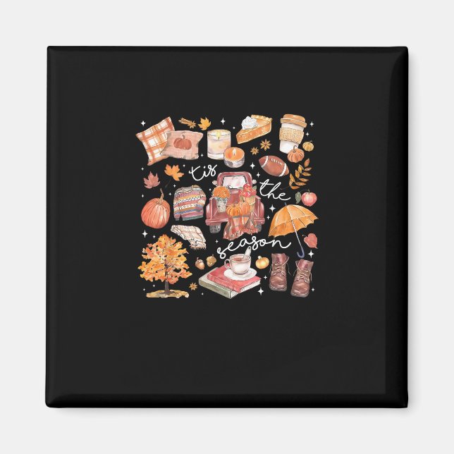 Tis The Season Pumpkin Autumn Fall Yall Leaves Tha Magnet (Front)