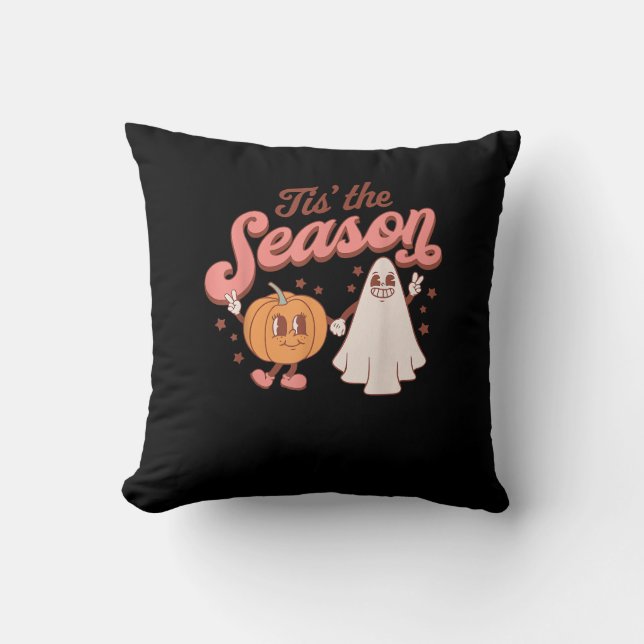 Tis The Season Pumpkin Boo 60s 70s Halloween Costu Cushion (Front)