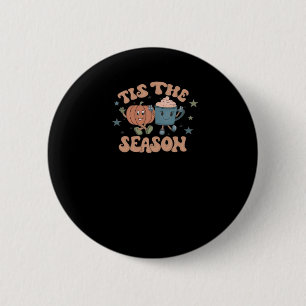 Tis The Season Pumpkin Fall Coffee Retro 6 Cm Round Badge