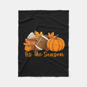 Tis The Season Pumpkin Footll Season Autumn Thanks Fleece Blanket