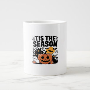 Tis The Season Pumpkin Halloween Fall Funny Cute T Large Coffee Mug