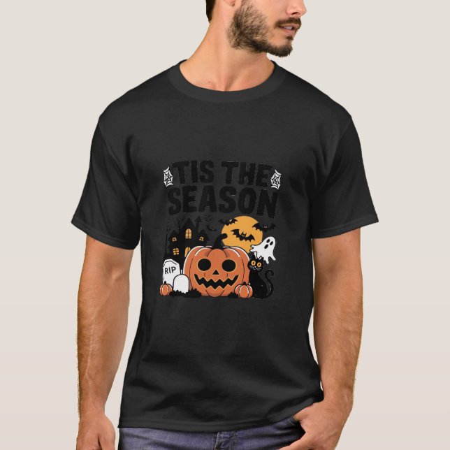 Tis The Season Pumpkin Halloween Fall Funny Cute T T-Shirt (Front)